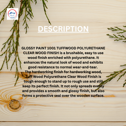 1001 Tuff Wood 1K Polyurethane Clear Wood Finish - Gloss